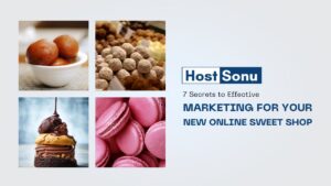 Marketing for Your New Online Sweet Shop