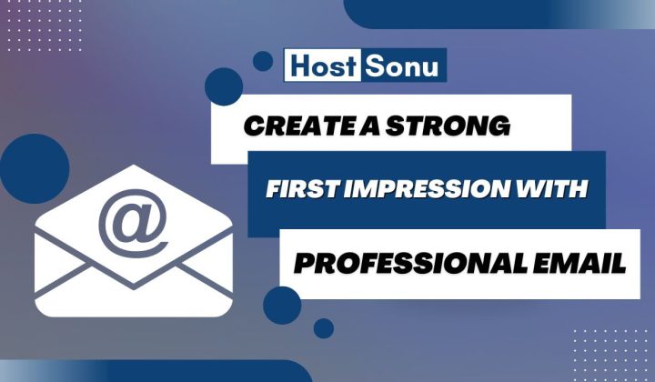 First Impression with Your Professional Email Address